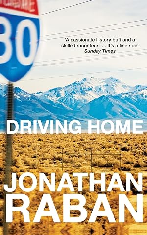 Image du vendeur pour Raban, J: Driving Home mis en vente par moluna