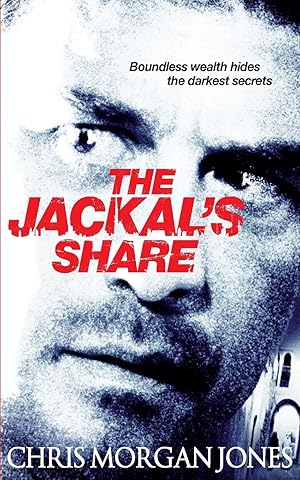 Seller image for Morgan Jones, C: The Jackal\ s Share for sale by moluna