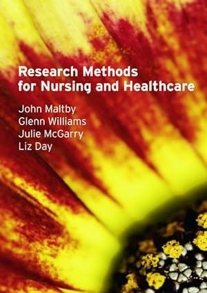 Bild des Verkufers fr Maltby, J: Research Methods for Nursing and Healthcare zum Verkauf von moluna