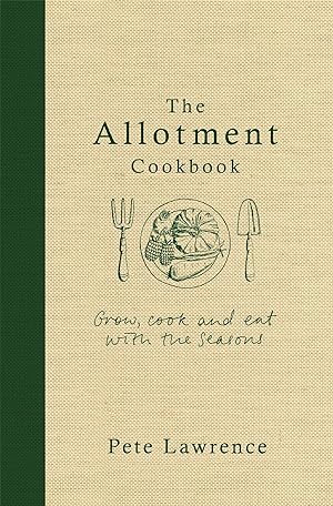 Bild des Verkufers fr The Allotment Cookbook zum Verkauf von moluna