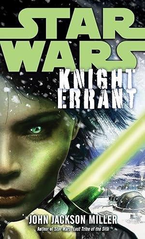Seller image for Knight Errant: Star Wars Legends for sale by moluna
