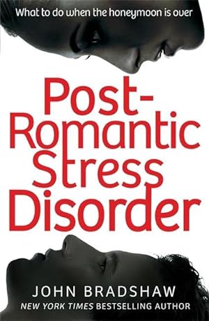 Seller image for Bradshaw, J: Post-Romantic Stress Disorder for sale by moluna