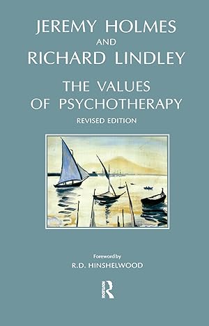 Imagen del vendedor de Holmes, J: The Values of Psychotherapy a la venta por moluna