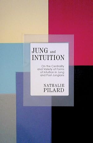 Image du vendeur pour Pilard, N: Jung and Intuition mis en vente par moluna