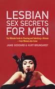 Seller image for Goddard, J: Lesbian Sex Secrets For Men for sale by moluna