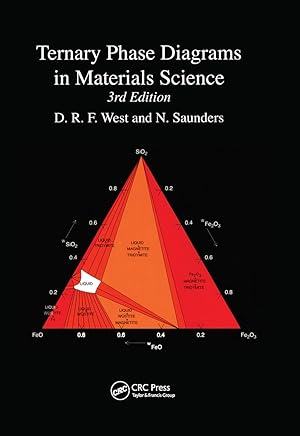 Image du vendeur pour West, D: Ternary Phase Diagrams in Materials Science mis en vente par moluna