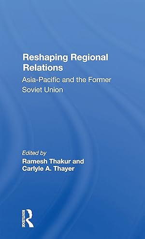Seller image for RESHAPING REGIONAL RELATIONS for sale by moluna
