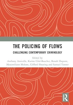 Seller image for The Policing of Flows for sale by moluna