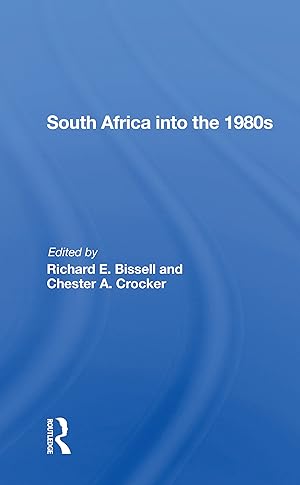 Seller image for SOUTH AFRICA INTO THE 1980S for sale by moluna