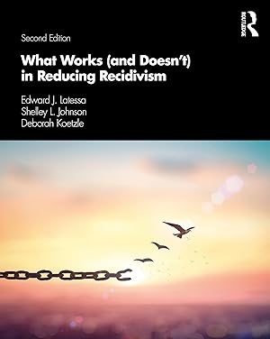 Immagine del venditore per Latessa, E: What Works (and Doesn\ t) in Reducing Recidivism venduto da moluna