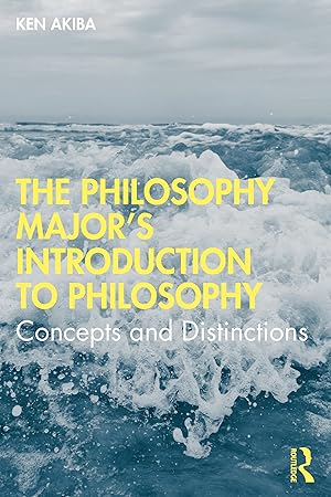 Seller image for Akiba, K: The Philosophy Major\ s Introduction to Philosophy for sale by moluna
