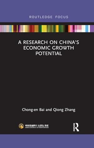 Image du vendeur pour A Research on China\ s Economic Growth Potential mis en vente par moluna