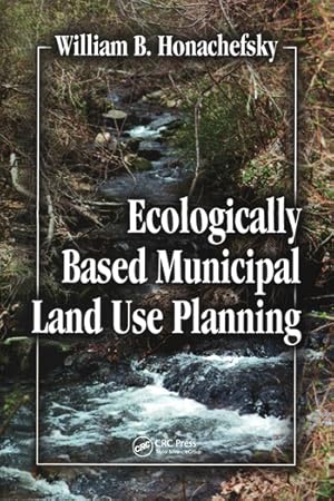 Image du vendeur pour Ecologically Based Municipal Land Use Planning mis en vente par moluna