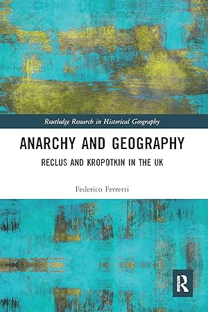 Imagen del vendedor de Anarchy and Geography a la venta por moluna