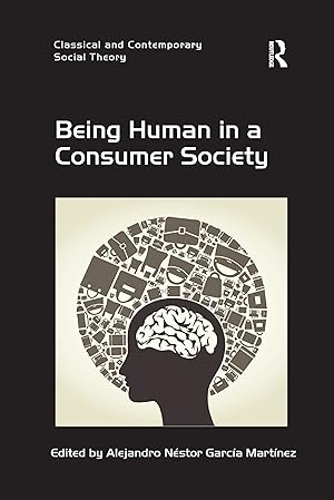 Bild des Verkufers fr Being Human in a Consumer Society zum Verkauf von moluna