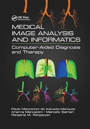 Seller image for Medical Image Analysis and Informatics for sale by moluna