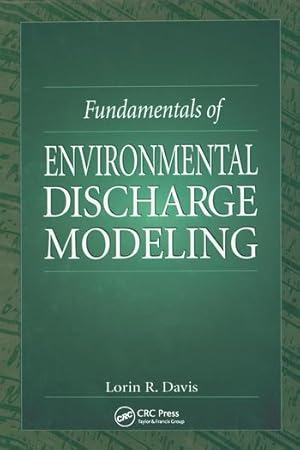 Seller image for Fundamentals of Environmental Discharge Modeling for sale by moluna