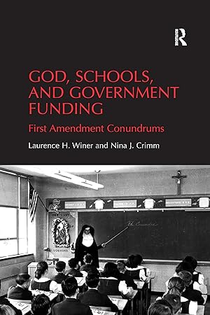 Image du vendeur pour God, Schools, and Government Funding mis en vente par moluna