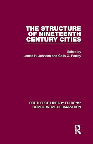 Seller image for The Structure of Nineteenth Century Cities for sale by moluna