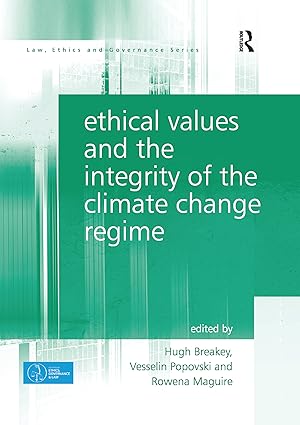 Imagen del vendedor de Ethical Values and the Integrity of the Climate Change Regime a la venta por moluna