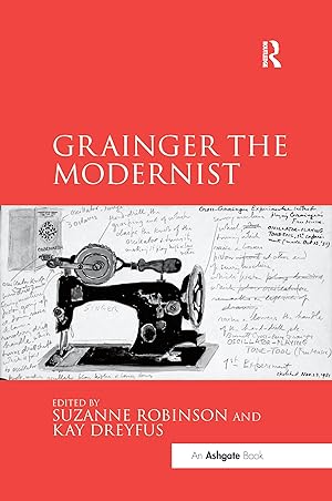 Seller image for Grainger the Modernist for sale by moluna