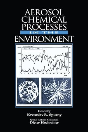 Image du vendeur pour Aerosol Chemical Processes in the Environment mis en vente par moluna