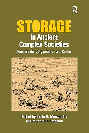 Image du vendeur pour Storage in Ancient Complex Societies mis en vente par moluna