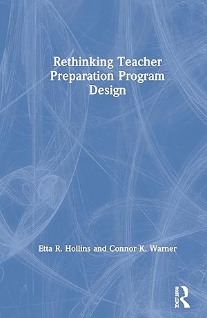 Image du vendeur pour Rethinking Teacher Preparation Program Design mis en vente par moluna