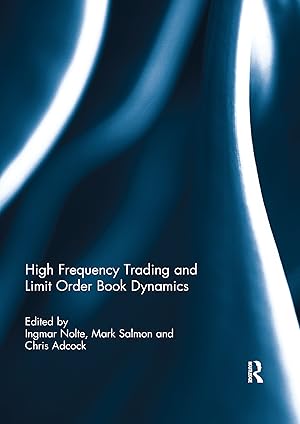 Bild des Verkufers fr High Frequency Trading and Limit Order Book Dynamics zum Verkauf von moluna