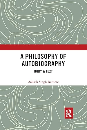 Imagen del vendedor de A Philosophy of Autobiography a la venta por moluna