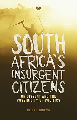 Seller image for South Africa s Insurgent Citizens for sale by moluna