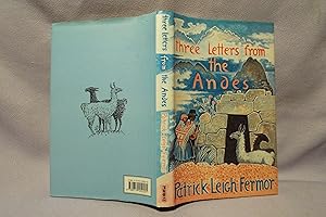 Seller image for Three letters From The Andes : First printing for sale by PW Books