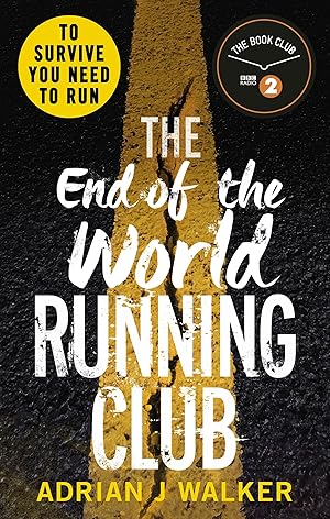 Seller image for The End of the World Running Club for sale by moluna