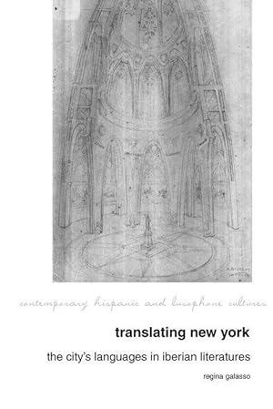 Bild des Verkufers fr Translating New York: The City\ s Languages in Iberian Literatures zum Verkauf von moluna