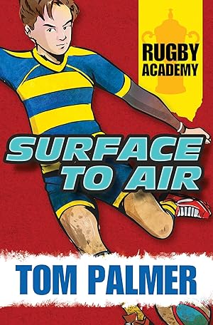 Bild des Verkufers fr Rugby Academy: Surface to Air zum Verkauf von moluna