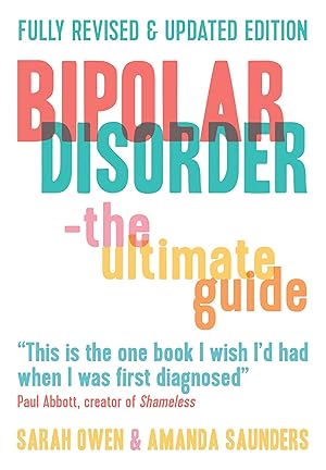 Bild des Verkufers fr Bipolar Disorder: The Ultimate Guide (Revised Edition) zum Verkauf von moluna