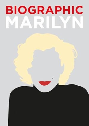 Bild des Verkufers fr Biographic Marilyn: Great Lives in Graphic Form zum Verkauf von moluna