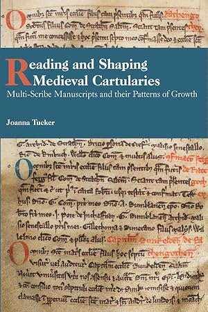 Bild des Verkufers fr Medieval Cartularies as Active Manuscripts: Multiple Scribes and Patterns of Growth zum Verkauf von moluna