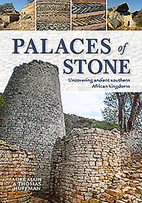 Image du vendeur pour Palaces of Stone: Uncovering Ancient Southern African Kingdoms mis en vente par moluna