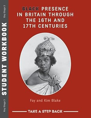 Bild des Verkufers fr Black Presence in Britain Through the 16th and 17th Centuries - Student Workbook zum Verkauf von moluna