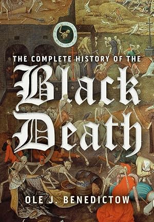 Bild des Verkufers fr The Black Death 1346-1353: The Complete History: New and Revised Edition zum Verkauf von moluna
