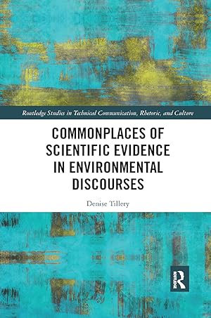 Seller image for Tillery, D: Commonplaces of Scientific Evidence in Environme for sale by moluna