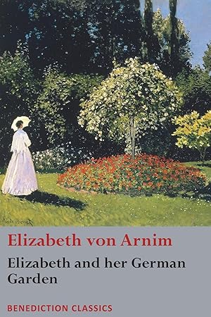 Bild des Verkufers fr Elizabeth and her German Garden zum Verkauf von moluna