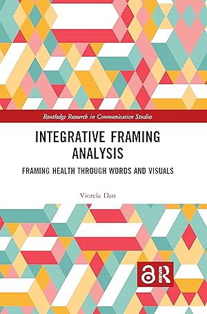 Image du vendeur pour Dan, V: Integrative Framing Analysis mis en vente par moluna