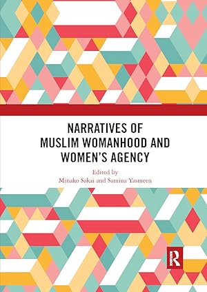 Image du vendeur pour Narratives of Muslim Womanhood and Women\ s Agency mis en vente par moluna