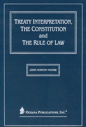Immagine del venditore per Treaty Interpretation, the Constitution and the Rule of Law venduto da moluna