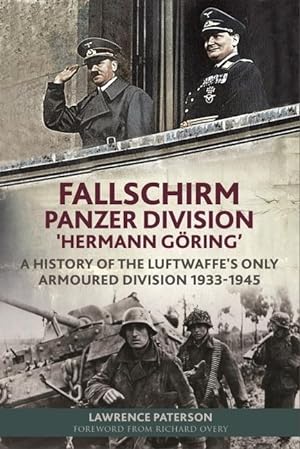 Bild des Verkufers fr Fallschirm-Panzer-Division \ Hermann Goering\ : A History of the Luftwaffe\ s Only Armoured Division, 1933-1945 zum Verkauf von moluna