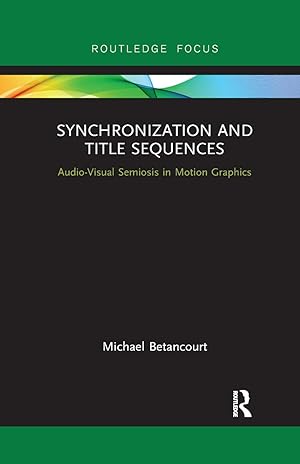 Seller image for Betancourt, M: Synchronization and Title Sequences for sale by moluna