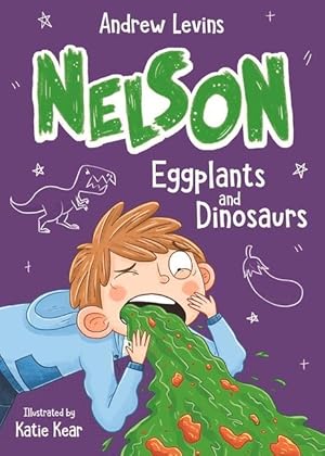 Seller image for Nelson 3: Eggplants and Dinosaurs for sale by moluna