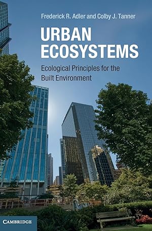 Immagine del venditore per Urban Ecosystems: Ecological Principles for the Built Environment venduto da moluna